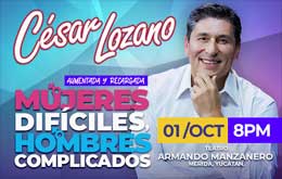 César Lozano Presenta: