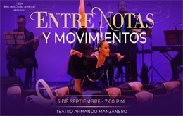 Ballet de la Ciudad de Mérida Presenta: Entre Notas y Movimientos - Mérida