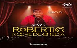 Robertico: “Noche de Comedia” - Mérida