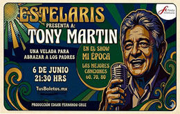 Tony Martin: “Las de mi época, las mejores  canciones” - Mérida