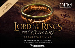 Lord Of The Rings In Concert  - Cuernavaca