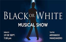 Black or White - Musical Show - Mérida