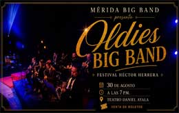 Mérida Big Band presenta: “Oldies Big  Band” - Mérida