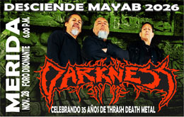 Darkness Gira Celebrando 35 años de  Trash Death Metal 2026 - Mérida