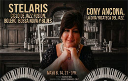 Cony Ancona: “Ciclo de Jazz Fusión” - Mérida - 21 de mayo